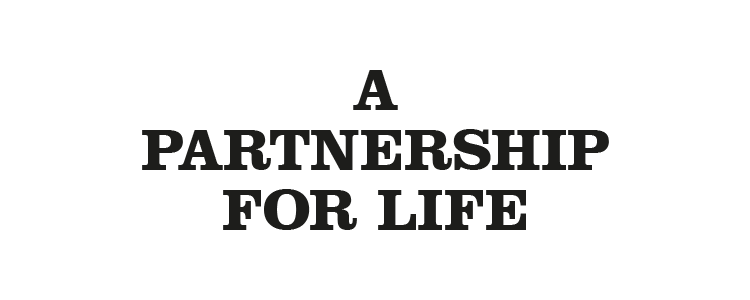 A partnership for life