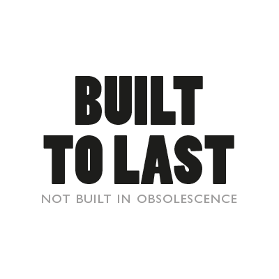 Built to last not in obsolescence