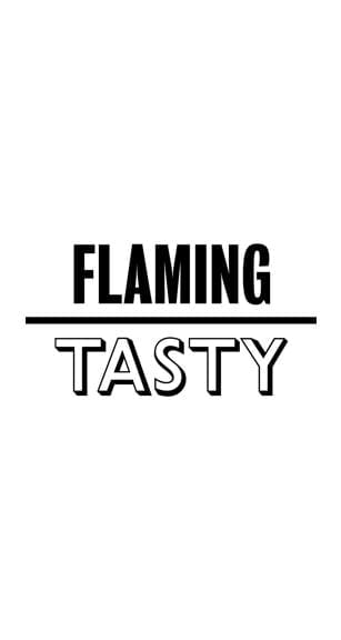 Flaming Tasty