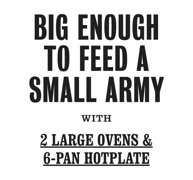 big enough to feed a small army